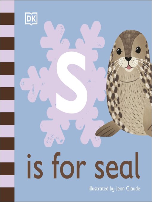 Title details for S is for Seal by DK - Available
